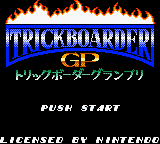 Trickboarder GP title screen for GameBoy Color